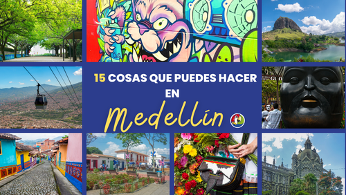 15 actividades para hacer en Medellín 2024
