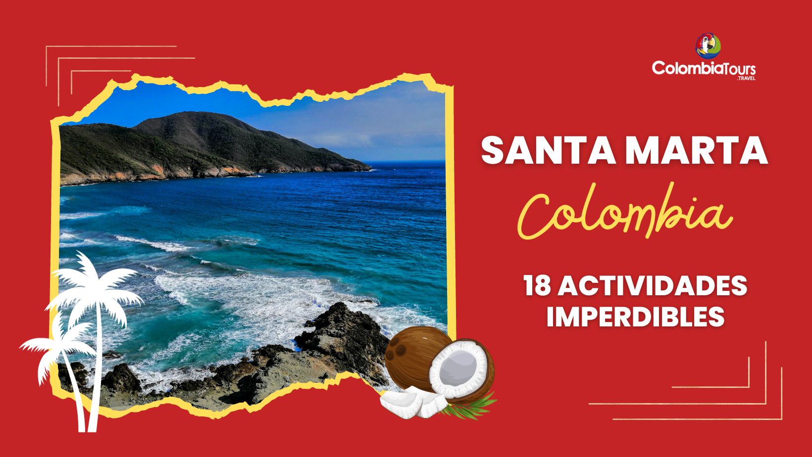 Actividades imperdibles en Santa Marta, Colombia