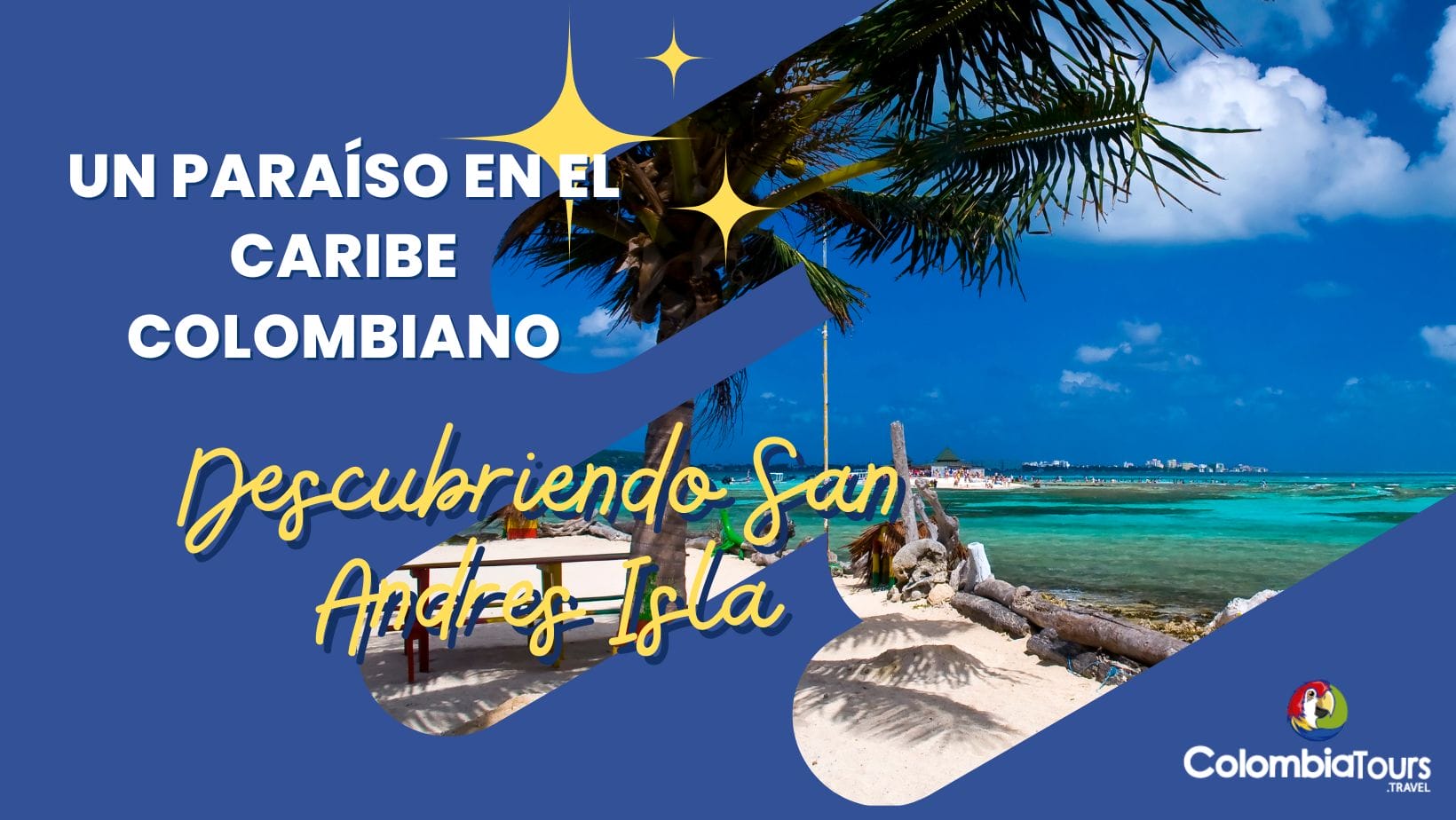 Isla de San Andrés, Colombia: playas cristalinas y paisajes caribeños