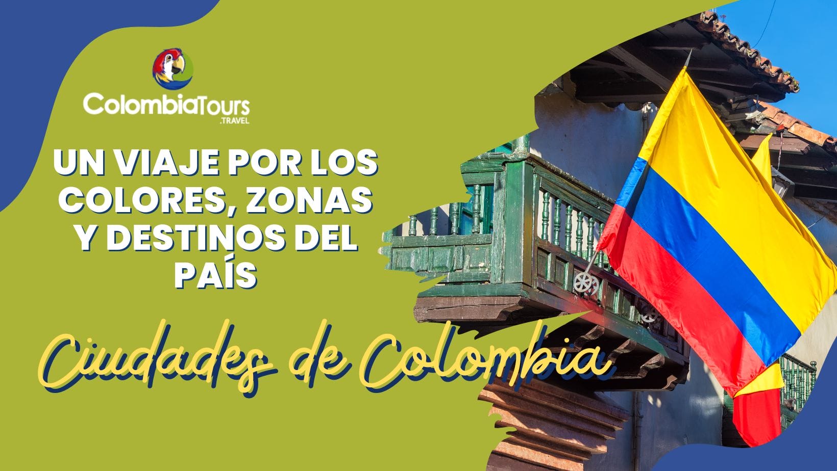 Colores y paisajes de Colombia en un viaje por sus ciudades y destinos turísticos