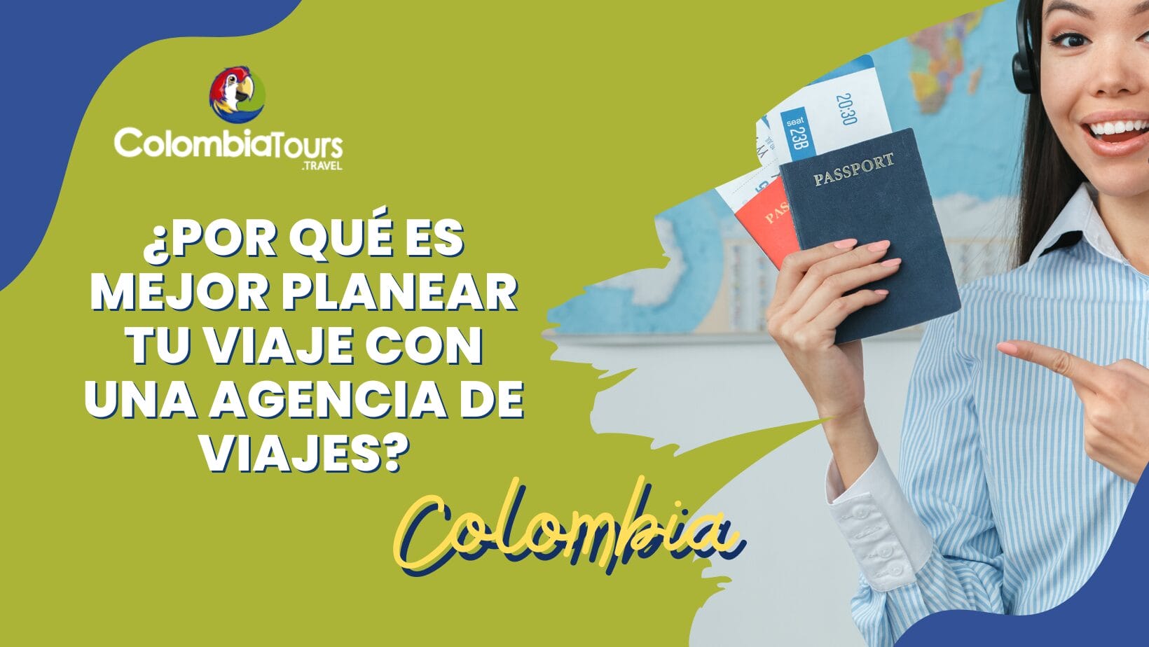 ¿Por qué es mejor planear tu viaje con una agencia de viajes?