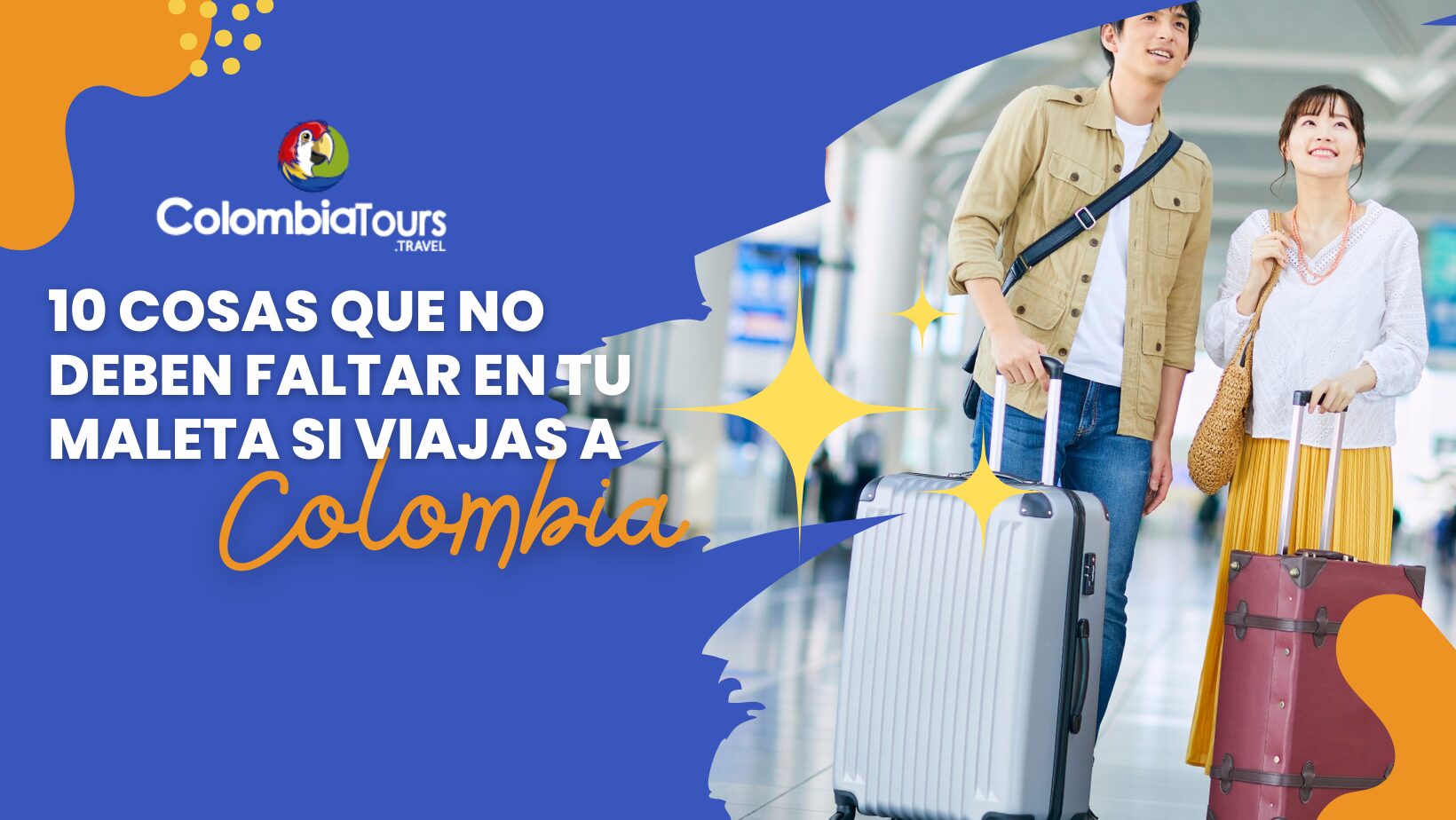 10 Cosas que NO deben faltar en tu maleta para viajar a COLOMBIA
