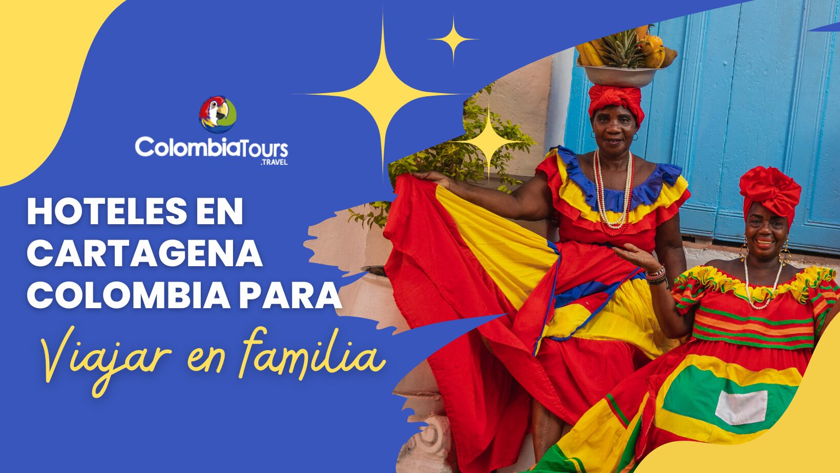 Los 6 mejores hoteles en Cartagena Colombia para viajar en familia