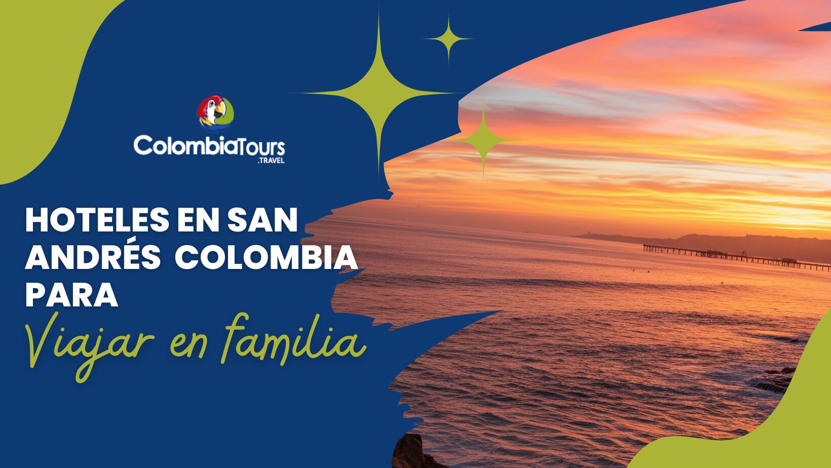Los 6 mejores hoteles en San Andrés Colombia para viajar en familia