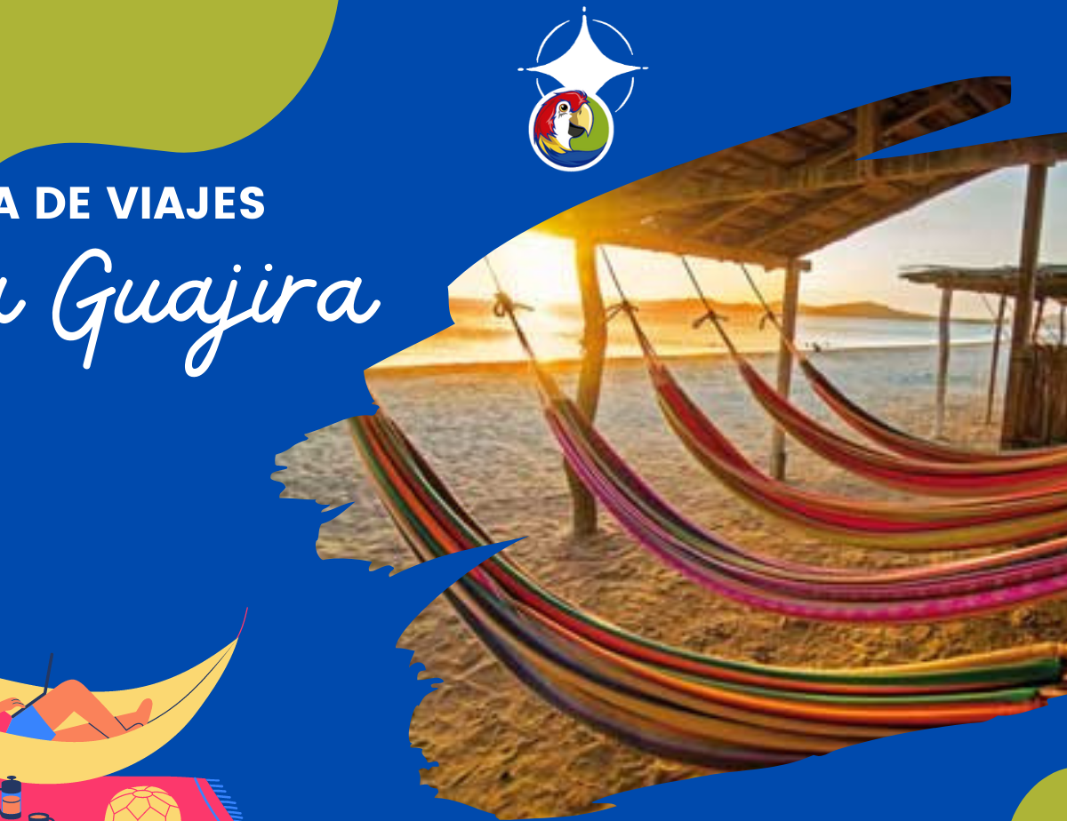 Guía de viajes La Guajira 2023