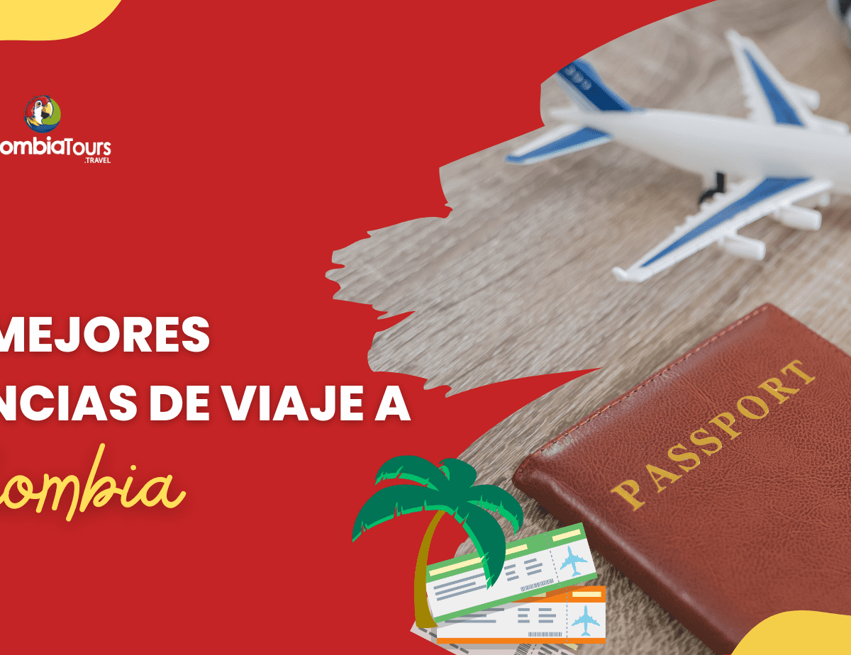 Las mejores agencias de viaje a Colombia