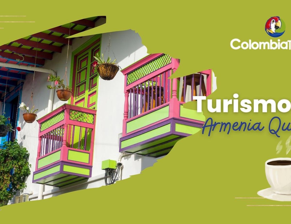 Turismo en Armenia Quindío: Todo lo que debes saber para visitar El Quindío Colombiano