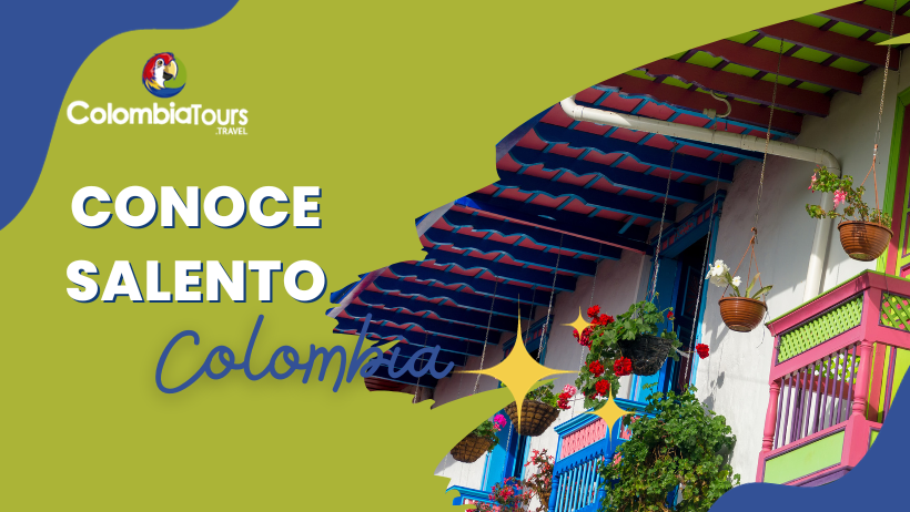 Conoce Salento Colombia: Un Viaje Hacia el Corazón del Paisaje Cultural Cafetero