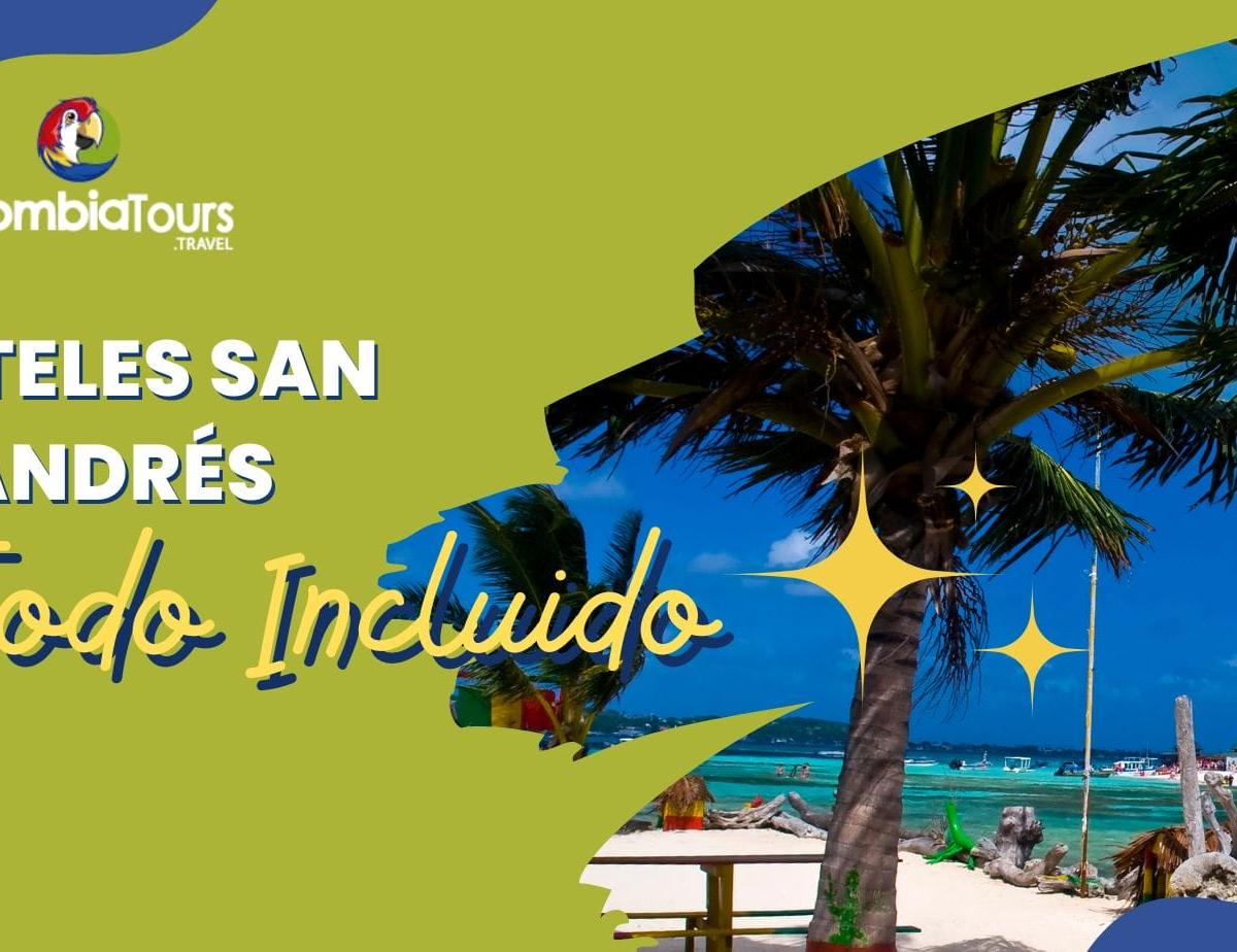 Hoteles San Andrés Todo Incluido